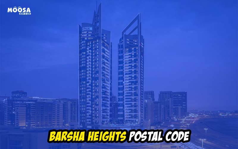 barsha heights postal code
